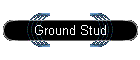 Ground Stud