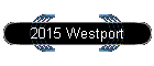 2015 Westport
